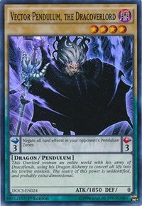 Vector Pendulum, the Dracoverlord [DOCS-EN024] Super Rare