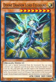 Divine Dragon Lord Felgrand [SR02-EN001] Ultra Rare