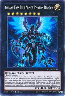 Galaxy-Eyes Full Armor Photon Dragon [MP16-EN044] Super Rare