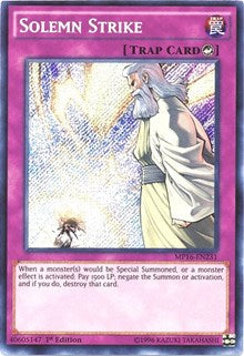 Solemn Strike [MP16-EN231] Secret Rare