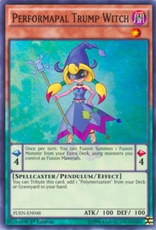 Performapal Trump Witch [FUEN-EN048] Super Rare