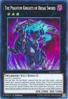 The Phantom Knights of Break Sword [BLLR-EN071] Secret Rare