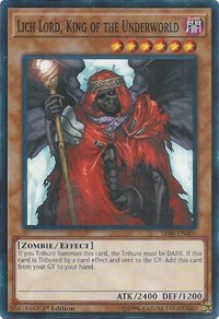 Lich Lord, King of the Underworld [SR06-EN005] Common