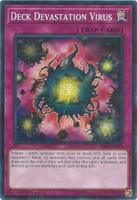 Deck Devastation Virus [SR06-EN032] Common