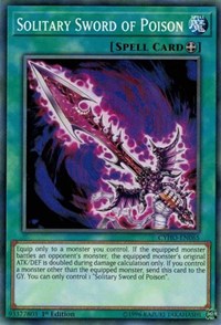 Solitary Sword of Poison [CYHO-EN065] Common