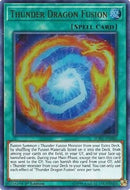 Thunder Dragon Fusion [SOFU-EN060] Ultra Rare