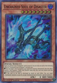 Unchained Soul of Disaster [MP20-EN154] Super Rare