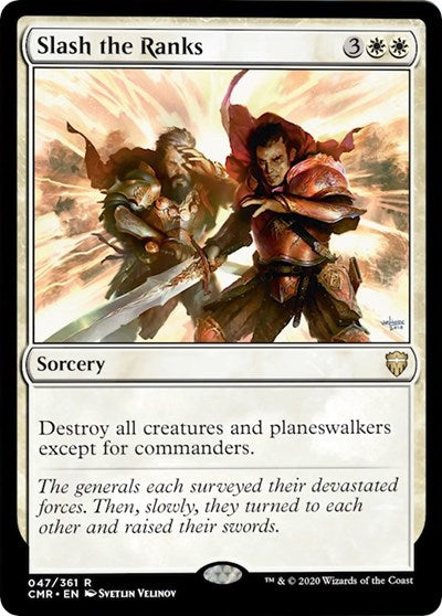 Slash the Ranks [Commander Legends]