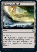 Blighted Woodland [Commander Legends]