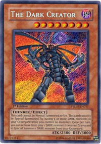 The Dark Creator [PTDN-EN017] Secret Rare