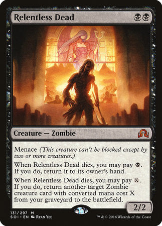 Relentless Dead [Shadows over Innistrad]