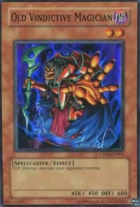 Old Vindictive Magician [CP06-EN003] Super Rare