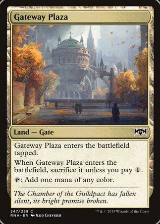 Gateway Plaza [Ravnica Allegiance]