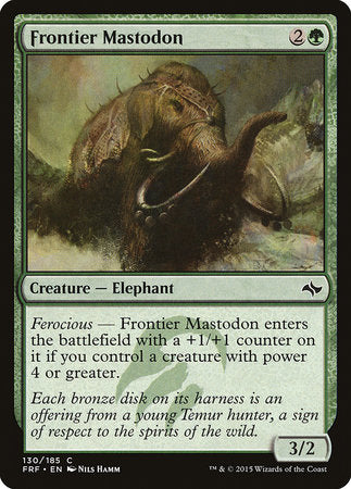 Frontier Mastodon [Fate Reforged]