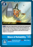 Wave of Reliability [BT14-091] [Blast Ace Pre-Release Cards]