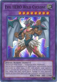 Evil HERO Wild Cyclone [LCGX-EN070] Super Rare