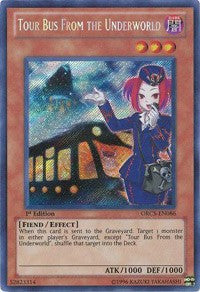 Tour Bus From the Underworld [ORCS-EN086] Secret Rare