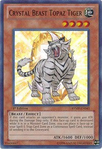 Crystal Beast Topaz Tiger [RYMP-EN043] Super Rare