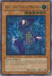 Iris, the Earth Mother (UTR) [CDIP-EN025] Ultimate Rare