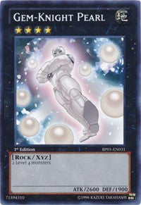 Gem-Knight Pearl [BP01-EN031] Rare