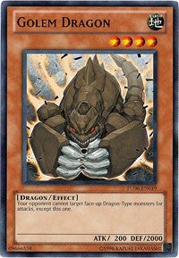 Golem Dragon [TU06-EN019] Common