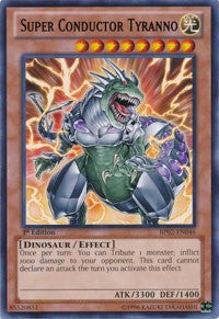 Super Conductor Tyranno [BP02-EN046] Rare