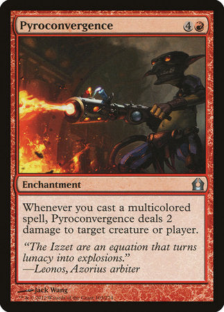 Pyroconvergence [Return to Ravnica]