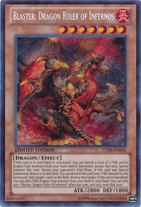 Blaster, Dragon Ruler of Infernos [CT10-EN002] Secret Rare