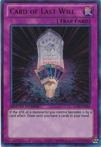 Card of Last Will [LC04-EN003] Ultra Rare