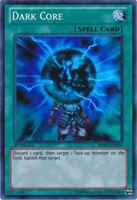 Dark Core [BPW2-EN070] Super Rare