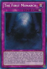 The First Monarch [LVAL-EN089] Secret Rare