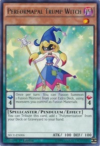 Performapal Trump Witch [SECE-EN006] Rare