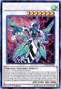 Clear Wing Synchro Dragon [CROS-EN046] Secret Rare