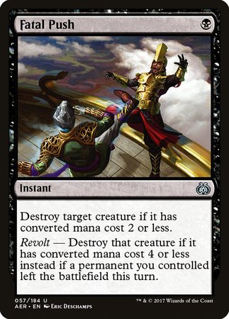 Fatal Push [Aether Revolt]