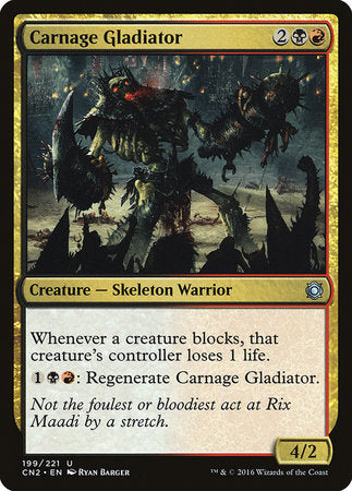 Carnage Gladiator [Conspiracy: Take the Crown]