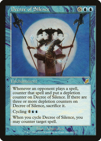 Decree of Silence [Scourge]