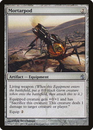 Mortarpod [Mirrodin Besieged]